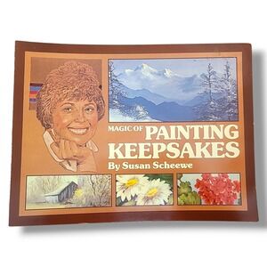 Magic of Painting Keepsakes Susan Scheewe Vintage 1985 PBS Art Instruction Book